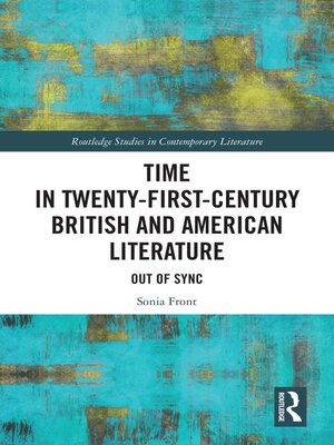 cover image of Time in Twenty-First-Century British and American Literature